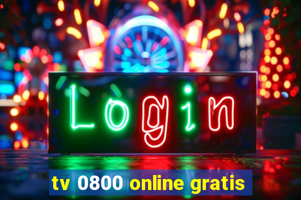 tv 0800 online gratis